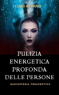 Cover Pulizia Energetica Profonda della Persona