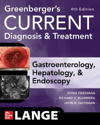 Cover Greenberger's CURRENT Diagnosis & Treatment Gastroenterology, Hepatology, & Endoscopy, Fourth Edition