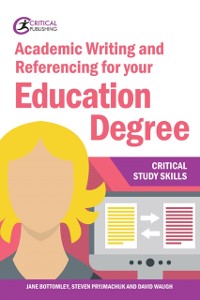 Cover Academic Writing and Referencing for your Education Degree