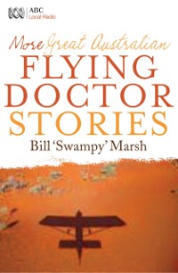 Cover More Great Australian Flying Doctor Stories