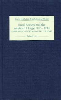 Cover Rural Society and the Anglican Clergy, 1815-1914