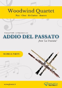 Cover Woodwind Quartet "Addio del Passato" score & parts