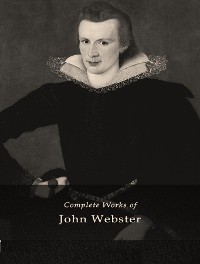 Cover The Complete Works of John Webster