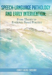 Cover Speech-Language Pathology and Early Intervention