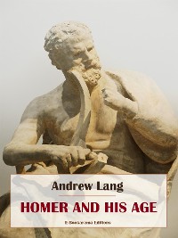 Cover Homer and his Age