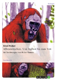 Cover Affenmenschen. Von Bigfoot bis zum Yeti
