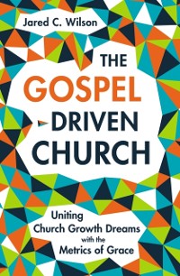 Cover Gospel-Driven Church