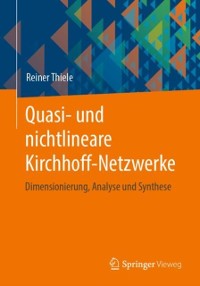 Cover Quasi- und nichtlineare Kirchhoff-Netzwerke