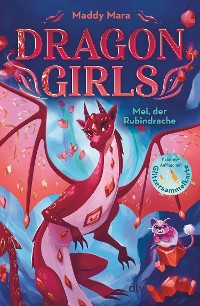 Cover Dragon Girls – Mei, der Rubindrache