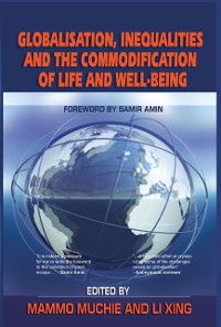 Cover Globalization, Inequality and the Commodification of Life and  Well-Being