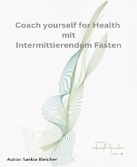 Cover Coach yourself for Health mit Intermittierendem Fasten