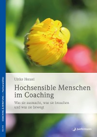 Cover Hochsensible Menschen im Coaching