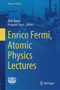 Cover Enrico Fermi, Atomic Physics Lectures