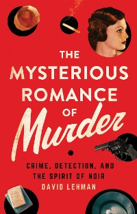 Cover The Mysterious Romance of Murder
