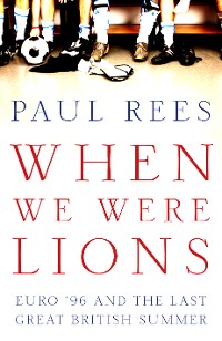 Cover When We Were Lions