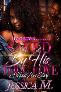 Cover Saved By His Thug Love