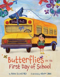 Cover Butterflies on the First Day of School