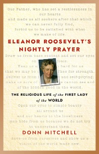 Cover Eleanor Roosevelt’s Nightly Prayer