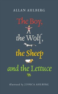 Cover Boy, the Wolf, the Sheep and the Lettuce