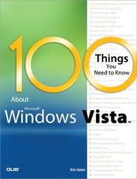 Cover 100 Things You Need to Know about Microsoft Windows Vista