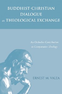 Cover Buddhist-Christian Dialogue as Theological Exchange