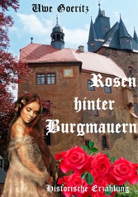 Cover Rosen hinter Burgmauern