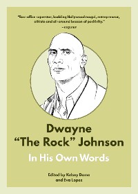 Cover Dwayne "The Rock" Johnson: In His Own Words