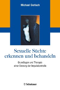 Cover Sexuelle Süchte erkennen und behandeln