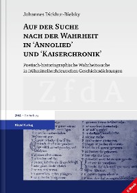 Cover Auf der Suche nach der Wahrheit in "Annolied" und "Kaiserchronik"