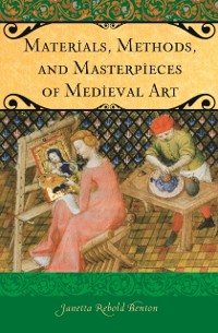 Cover Materials, Methods, and Masterpieces of Medieval Art
