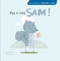 Cover Pas si vite, Sam !