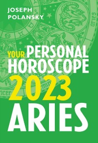 Cover Aries 2023: Your Personal Horoscope