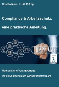 Cover Compliance & Arbeitsschutz, eine praktische Anleitung