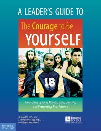 Cover Leader's Guide to The Courage to Be Yourself