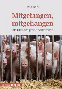 Cover Mitgefangen, mitgehangen