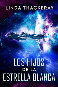 Cover Los Hijos de la Estrella Blanca