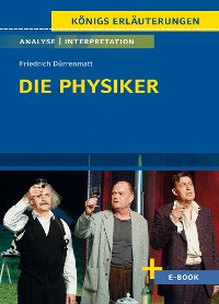 Cover Die Physiker von Friedrich Dürrenmatt - Textanalyse und Interpretation