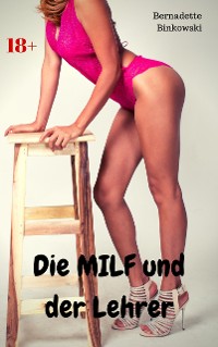 Cover Die MILF und der Lehrer