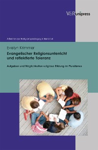 Cover Evangelischer Religionsunterricht und reflektierte Toleranz