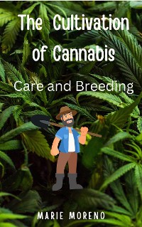 Cover The Cultivation of Cannabis