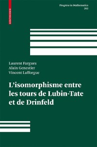 Cover L'isomorphisme entre les tours de Lubin-Tate et de Drinfeld