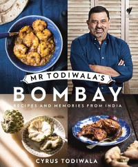 Cover Mr Todiwala's Bombay