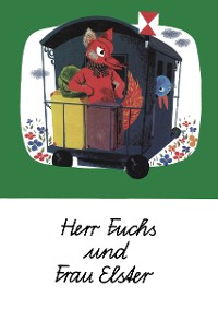 Cover Herr Fuchs und Frau Elster