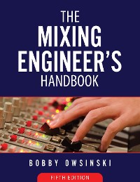 Cover The Mixing Engineer's Handbook 5th Edition