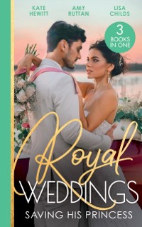 Cover ROYAL WEDDINGS SAVING HIS EB