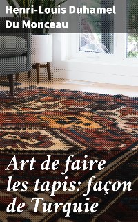 Cover Art de faire les tapis: façon de Turquie