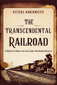 Cover The Transcendental Railroad