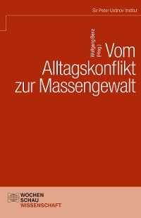 Cover Vom Alltagskonflikt zur Massengewalt