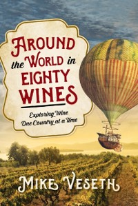 Cover Around the World in Eighty Wines