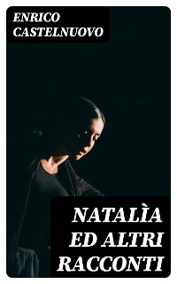 Cover Natalìa ed altri racconti